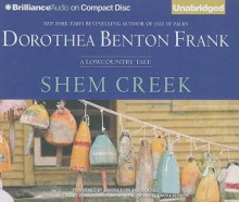 Shem Creek (Lowcountry Tales #4) - Dorothea Benton Frank