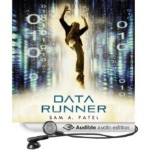 Data Runner (Data Runner #1) - Sam A. Patel, Vikas Adam