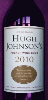 Hugh Johnson's Pocket Wine Book 2010: 33rd Edition - Hugh Johnson