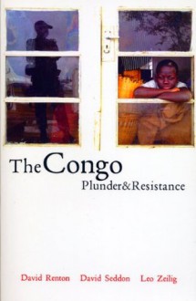 The Congo - David Renton, David Seddon, Leo Zeilig