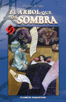 El árbol que da sombra 5 - Osamu Tezuka