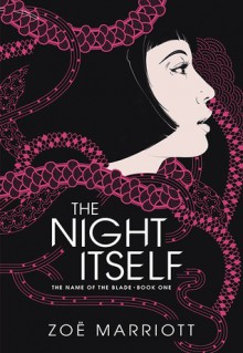 The Night Itself - Zoë Marriott