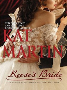 Reese's Bride (The Bride Trilogy) - Kat Martin