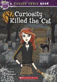 Curiosity Killed the Cat - Sierra Harimann