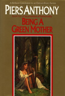 Being a Green Mother - Piers Anthony