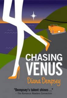 Chasing Venus - Diana Dempsey