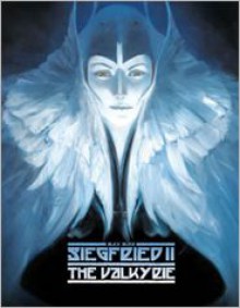 Siegfried Volume 2 : The Valkyrie - Alex Alice