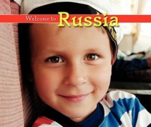 Welcome to Russia - Elma Schemenauer