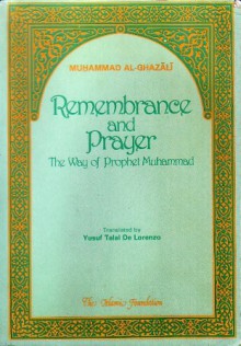 Remembrance and Prayer - Abu Hamid al-Ghazali, Muḥammad al-Ghazālı̄