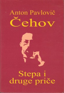 Stepa i druge priče - Anton Chekhov