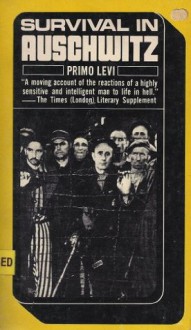 Survival in Auschwitz - Primo Levi