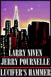 Lucifer's Hammer, Part 1 of 2 - Larry Niven, Jerry Pournelle