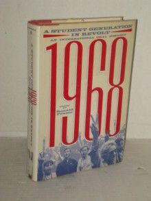 1968: A Student Generation in Revolt - Ronald Fraser, Luisa Passerini, Daniel Bertaux, Bret Eynon