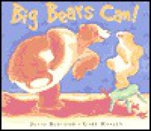 Big Bears Can! - David Bedford