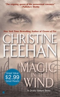 Magic in the Wind - Christine Feehan