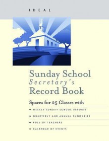 Ideal Sunday School Secretary's Record Book - Abingdon Press