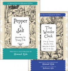 Pepper and Salt & The Wonder Clock: Box Set - Howard Pyle