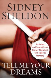 Tell Me Your Dreams with Bonus Material (Promo e-Books) - Sidney Sheldon, Sidney Sheldon Family Limited Partnershi