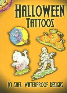 TATTOOS: Halloween - NOT A BOOK