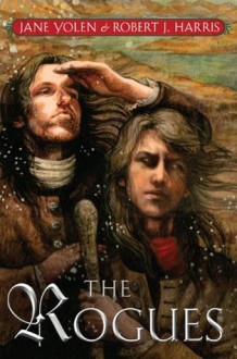 The Rogues - Jane Yolen, Richard G. Harrison