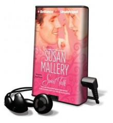 Sweet Talk (Audio) - Susan Mallery, Thérèse Plummer