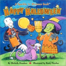 Happy Halloween - Michelle Knudsen