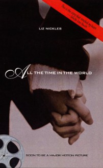 All the Time in the World - Liz Nickles