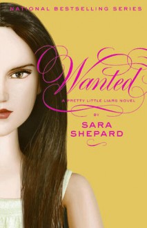 Wanted - Sara Shepard