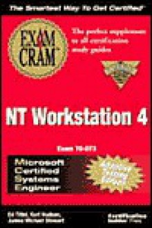 MCSE NT Workstation 4 Exam Cram Adaptive Testing Edition: Exam: 70-073 - Ed Tittel