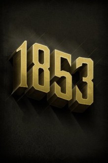 Pandemonium: 1853 - Jonathan Green, Laura Graham, Marc Aplin, Anne C. Perry, Jared Shurin, Adam Hill