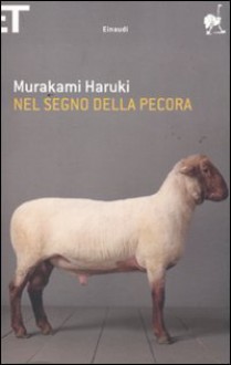 Nel segno della pecora - Haruki Murakami, Antonietta Pastore