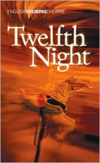 Twelfth Night - Stephen Unwin, William Shakespeare