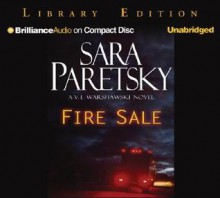 Fire Sale (V.I. Warshawski, #12) - Sara Paretsky