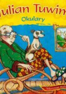 Okulary - Julian Tuwim