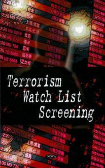 Terrorism Watch List Screening - United States