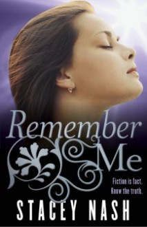 Remember Me - Stacey Nash