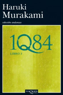 1Q84 (Libro 3) - Haruki Murakami