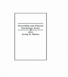 Inner Strengths: Contemporary Psychotherapy and Hypnosis for Ego-strengthening (Lea Series in Personality and Clinical Psychology) - Claire Frederick, Shirley A. McNeal