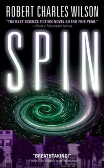 Spin - Robert Charles Wilson