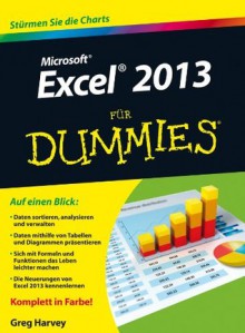 Excel 2013 fur Dummies (Für Dummies) (German Edition) - Greg Harvey, Sabine Lambrich