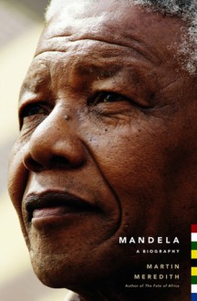 Nelson Mandela - Martin Meredith