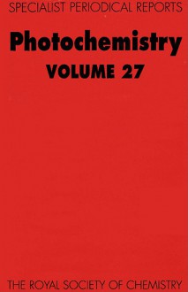 Photochemistry - Royal Society of Chemistry, Robert B. Cundall, William M. Horspool, Norman S. Allen, Royal Society of Chemistry