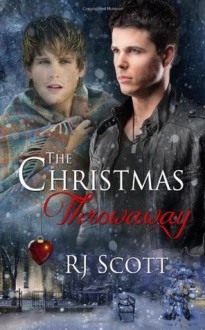 The Christmas Throwaway - RJ Scott