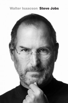 Steve Jobs - Walter Isaacson