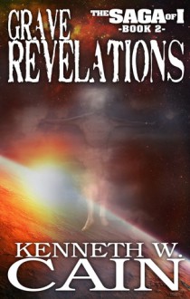 Grave Revelations - Kenneth W. Cain