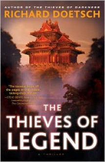 The Thieves Of Legend - Richard Doetsch