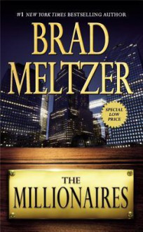 Millionaires the - Brad Meltzer