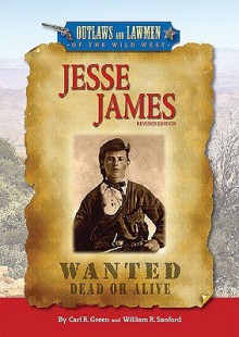 Jesse James - Carl R. Green, William R. Sanford