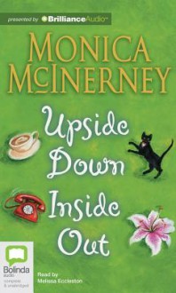 Upside Down Inside Out - Monica McInerney, Melissa Eccleston