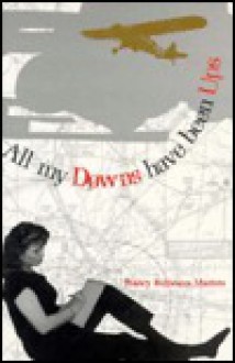 All My Downs Have Been Ups - Nancy Robinson Masters